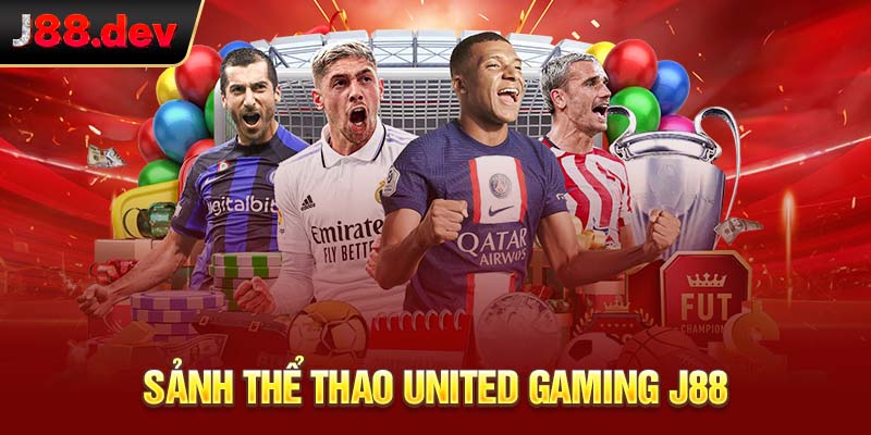 Sảnh Thể Thao United Gaming J88