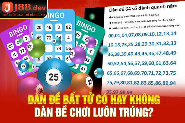 Dàn để bất tử